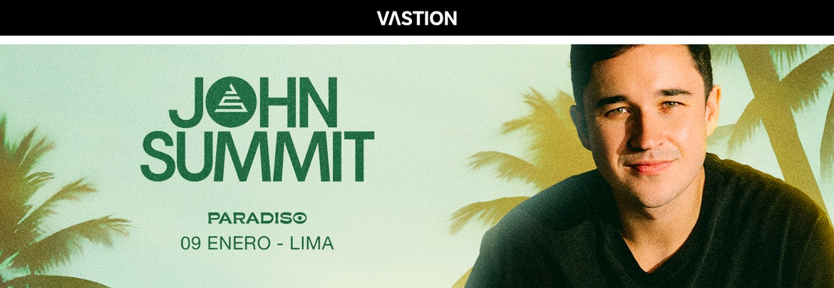 Vastion pres. John Summit