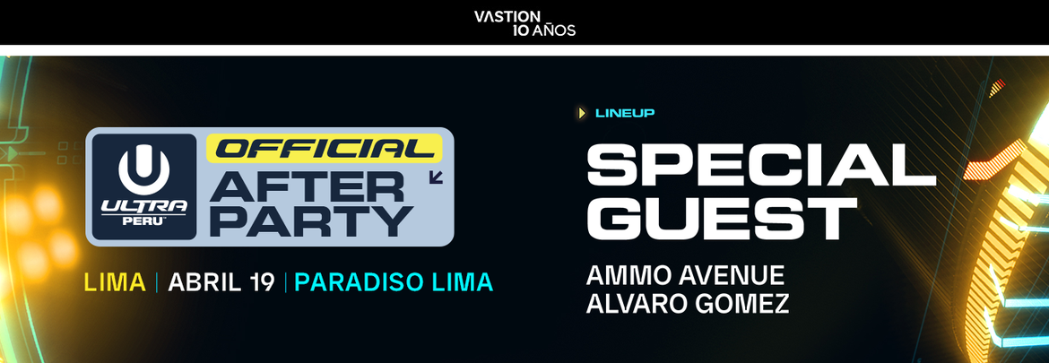 Official Afterparty - ULTRA Perú 2025